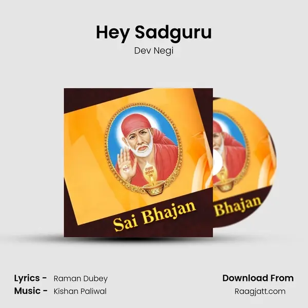 Hey Sadguru - Dev Negi album cover 