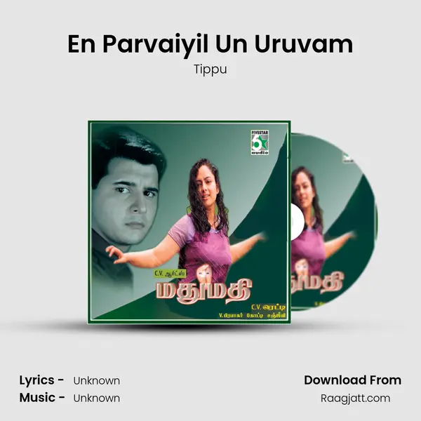 En Parvaiyil Un Uruvam - Tippu album cover 