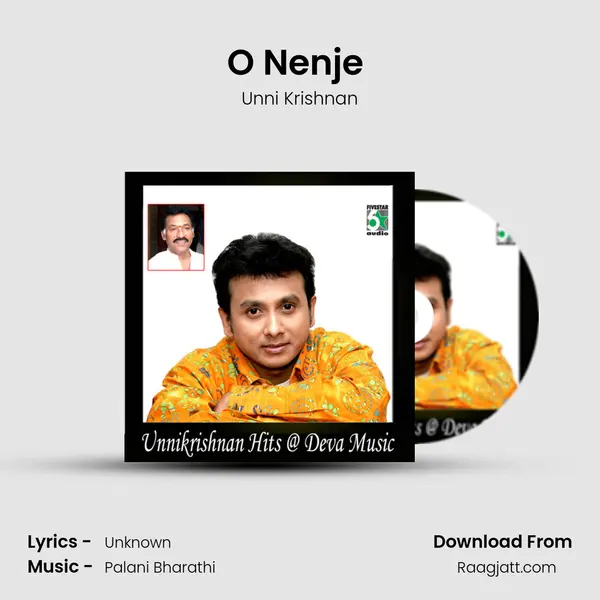 O Nenje (From Kaadhali) - Unni Krishnan mp3 song