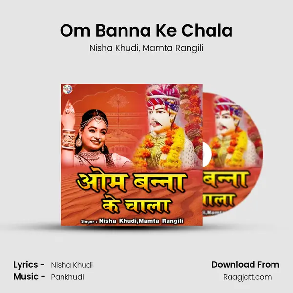 Om Banna Ke Chala - Nisha Khudi album cover 