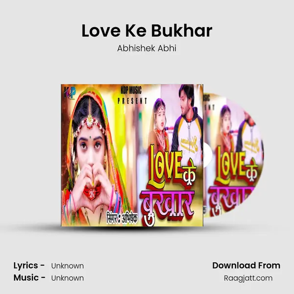 Love Ke Bukhar mp3 song