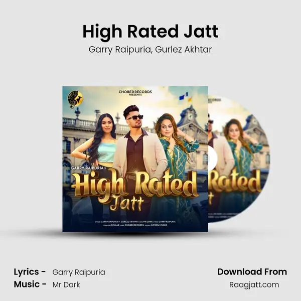 High Rated Jatt - Garry Raipuria mp3 song