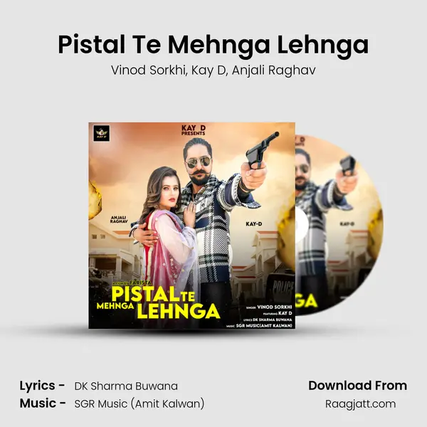 Pistal Te Mehnga Lehnga mp3 song