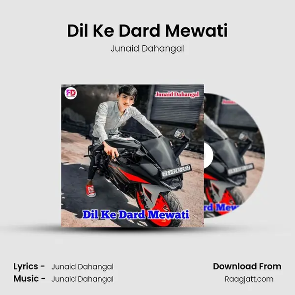 Dil Ke Dard Mewati - Junaid Dahangal album cover 