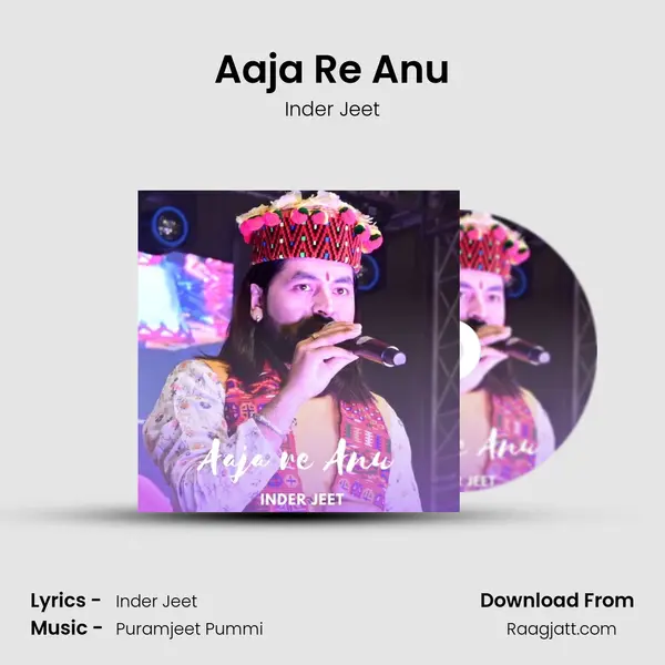 Aaja Re Anu - Inder Jeet album cover 