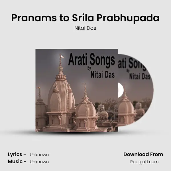 Pranams to Srila Prabhupada - Nitai Das album cover 