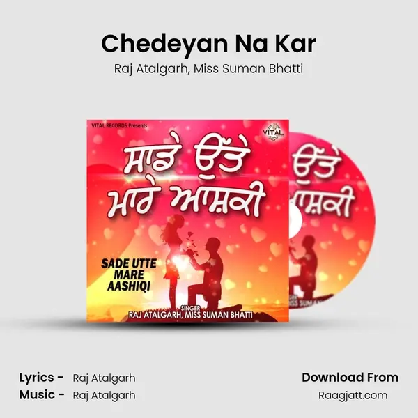 Chedeyan Na Kar - Raj Atalgarh album cover 