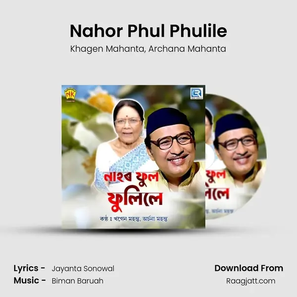 Nahor Phul Phulile - Khagen Mahanta album cover 