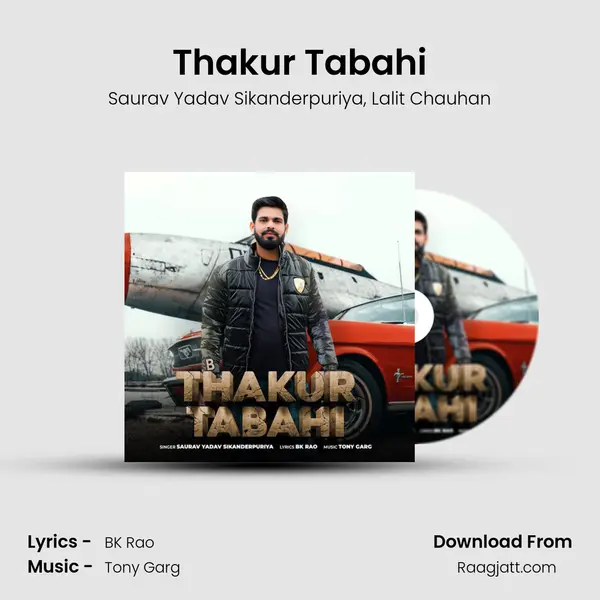 Thakur Tabahi mp3 song