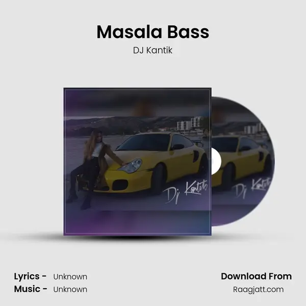 Masala Bass - DJ Kantik album cover 