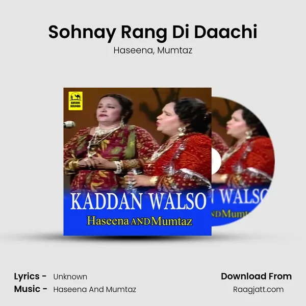 Sohnay Rang Di Daachi mp3 song