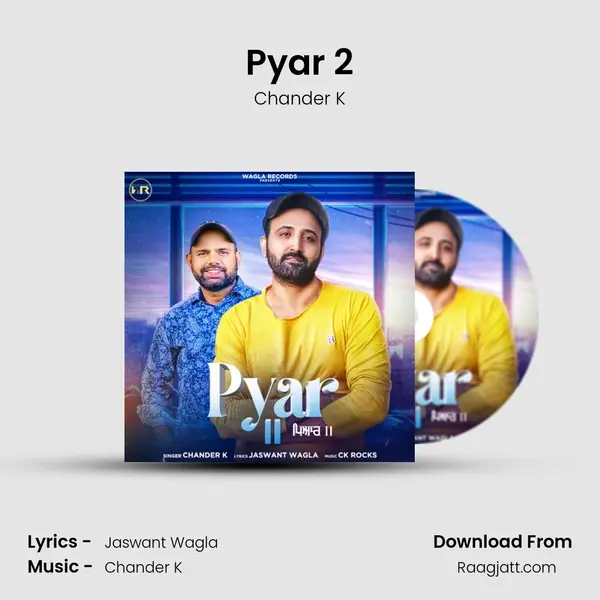 Pyar 2 mp3 song