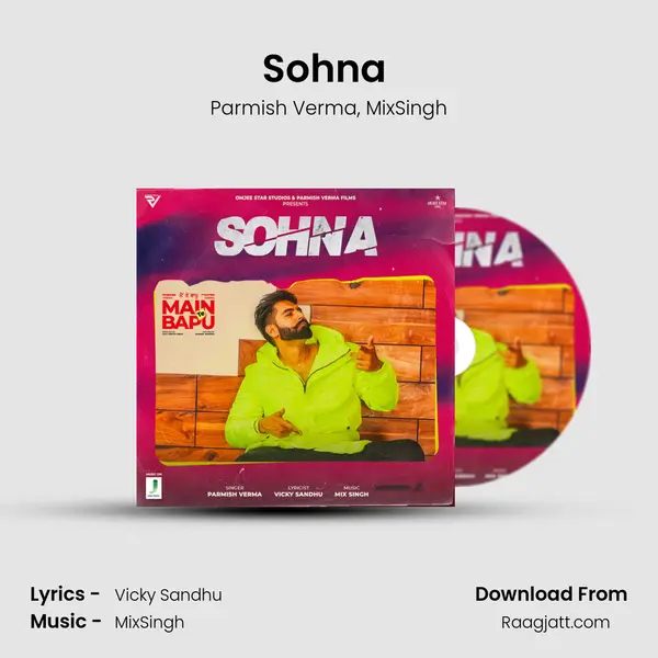 Sohna (From Main Te Bapu) mp3 song