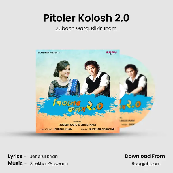 Pitoler Kolosh 2.0 - Zubeen Garg album cover 