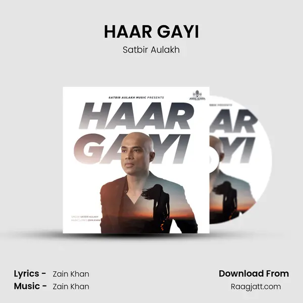 HAAR GAYI - Satbir Aulakh album cover 