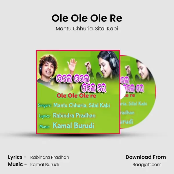 Ole Ole Ole Re - Mantu Chhuria album cover 