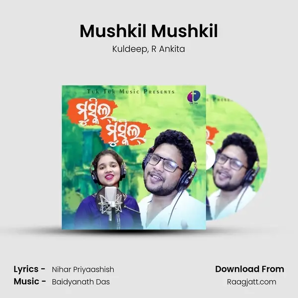 Mushkil Mushkil mp3 song