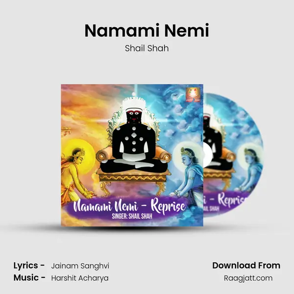 Namami Nemi - Shail Shah album cover 