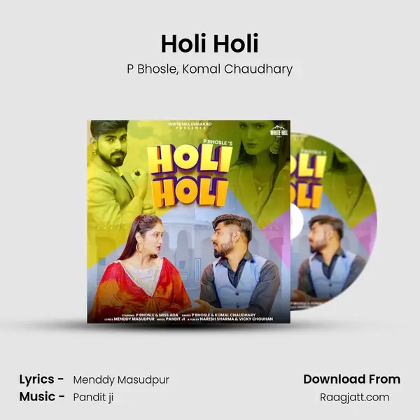 Holi Holi mp3 song