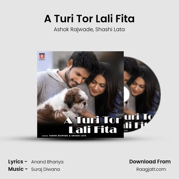 A Turi Tor Lali Fita - Ashok Rajwade album cover 