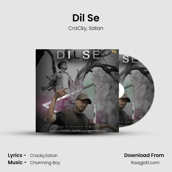 Dil Se - CraCky album cover 