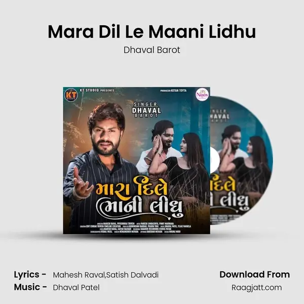 Mara Dil Le Maani Lidhu - Dhaval Barot album cover 