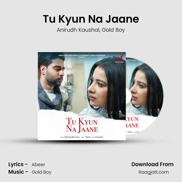 Tu Kyun Na Jaane - Anirudh Kaushal album cover 