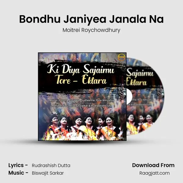 Bondhu Janiyea Janala Na mp3 song