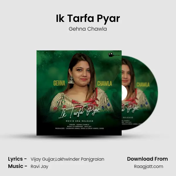 Ik Tarfa Pyar - Gehna Chawla mp3 song