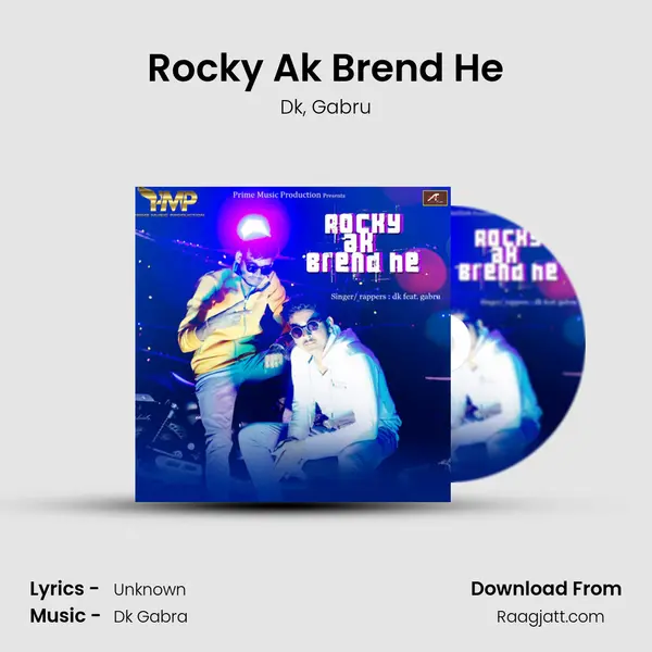 Rocky Ak Brend He - Dk album cover 