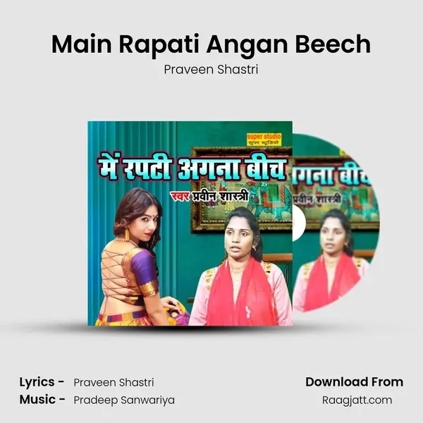 Main Rapati Angan Beech mp3 song