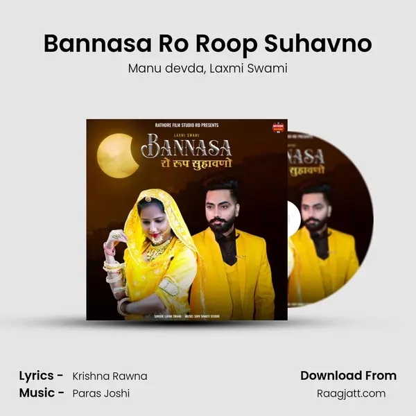 Bannasa Ro Roop Suhavno mp3 song