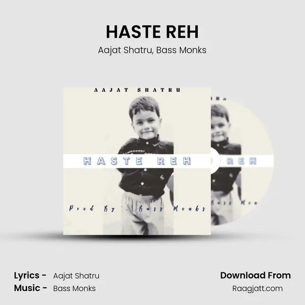 HASTE REH - Aajat Shatru album cover 