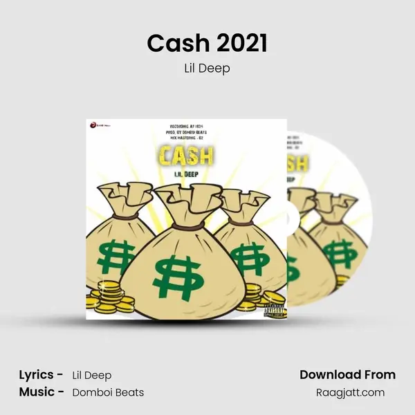 Cash 2021 - Lil Deep album cover 