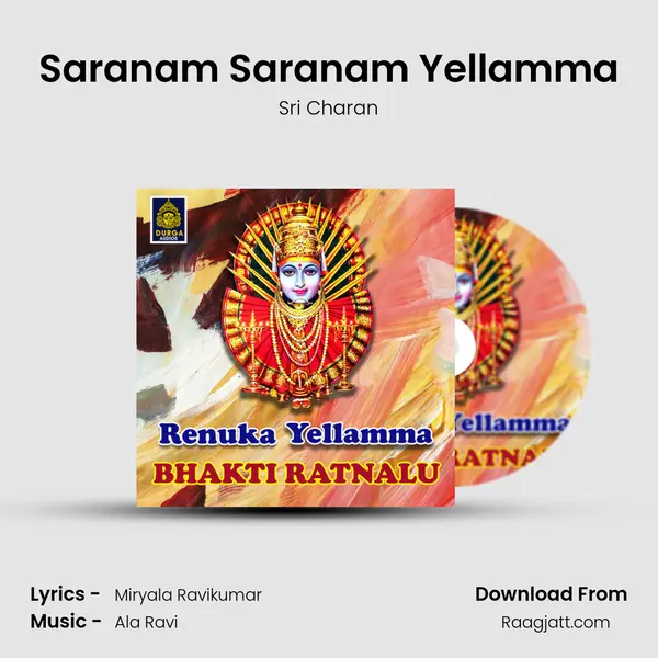 Saranam Saranam Yellamma mp3 song