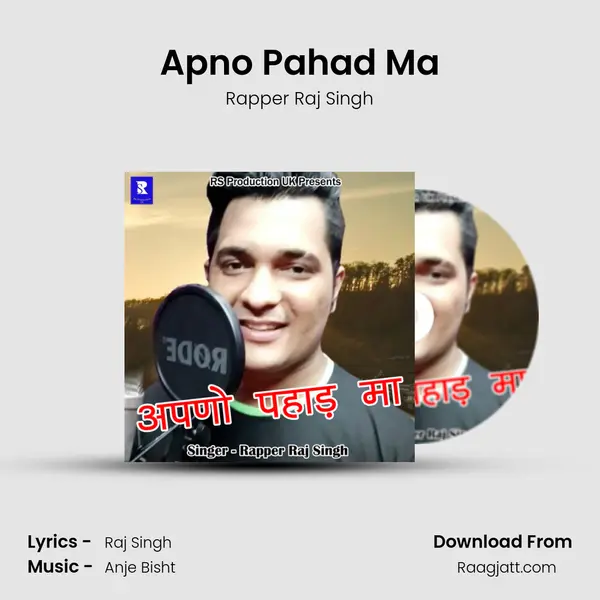 Apno Pahad Ma - Rapper Raj Singh album cover 