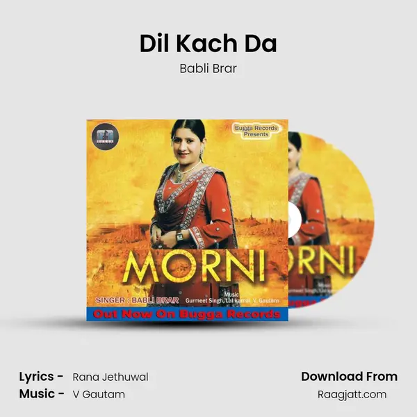 Dil Kach Da mp3 song