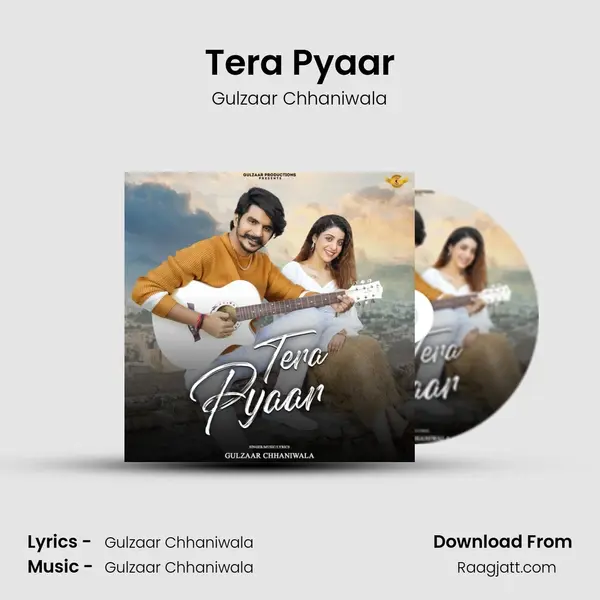 Tera Pyaar - Gulzaar Chhaniwala album cover 