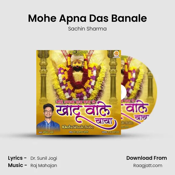 Mohe Apna Das Banale - Sachin Sharma album cover 