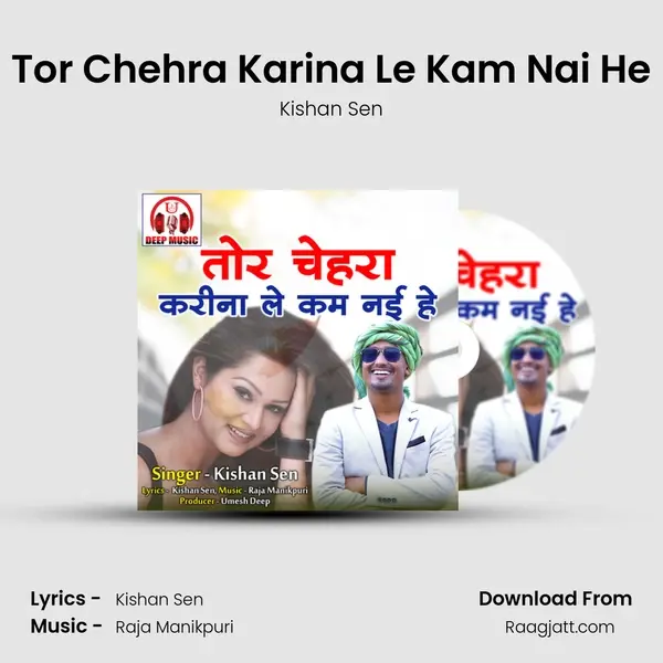 Tor Chehra Karina Le Kam Nai He mp3 song