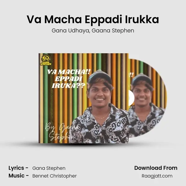 Va Macha Eppadi Irukka - Gana Udhaya album cover 