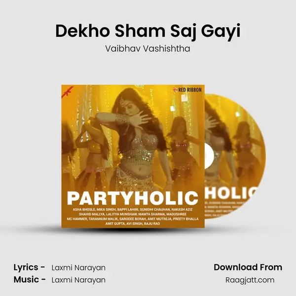 Dekho Sham Saj Gayi mp3 song