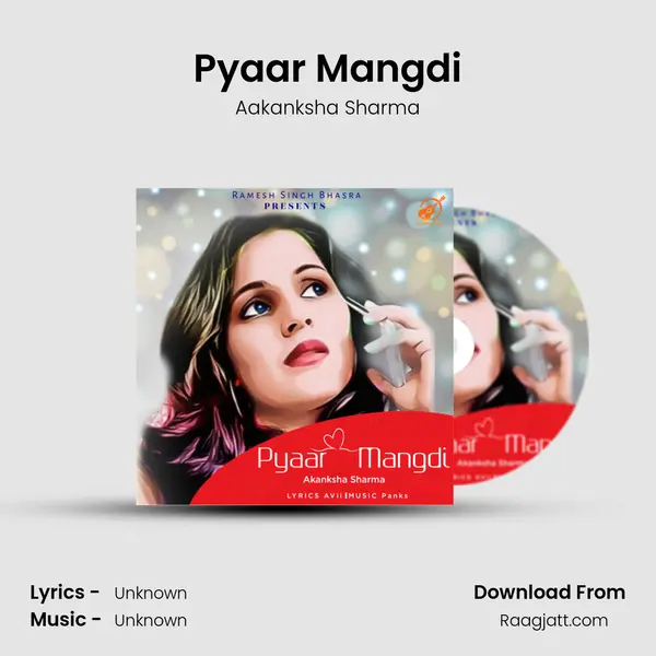 Pyaar Mangdi - Aakanksha Sharma album cover 