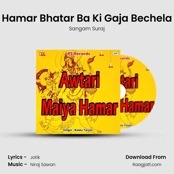 Hamar Bhatar Ba Ki Gaja Bechela - Sangam Suraj album cover 