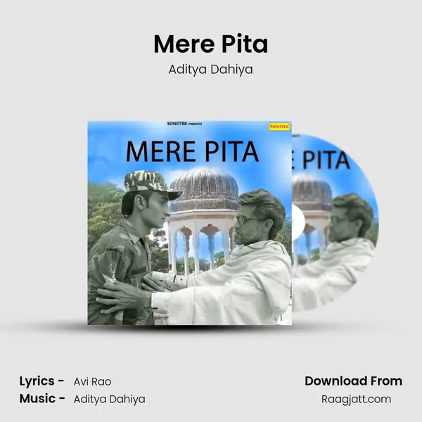 Mere Pita mp3 song