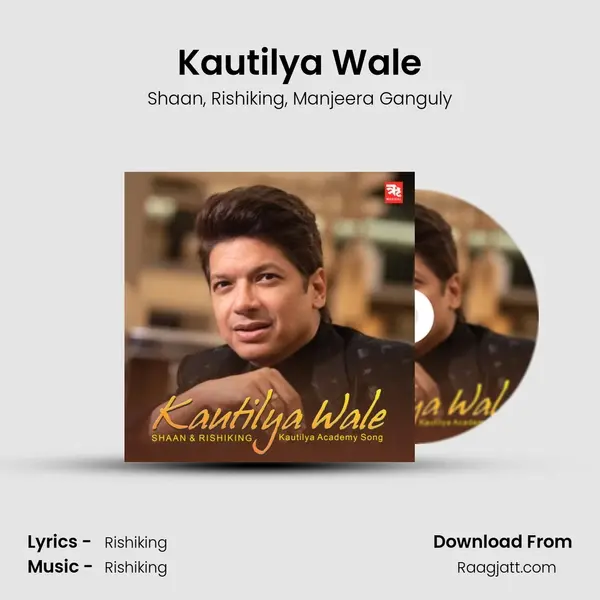 Kautilya Wale mp3 song