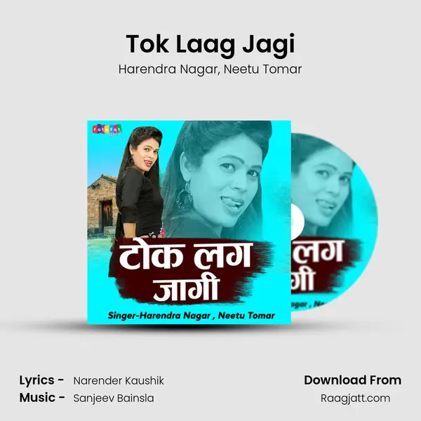 Tok Laag Jagi mp3 song