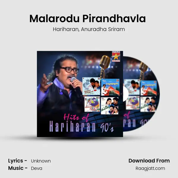 Malarodu Pirandhavla ( From 