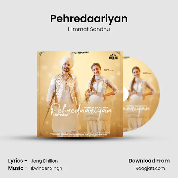 Pehredaariyan mp3 song