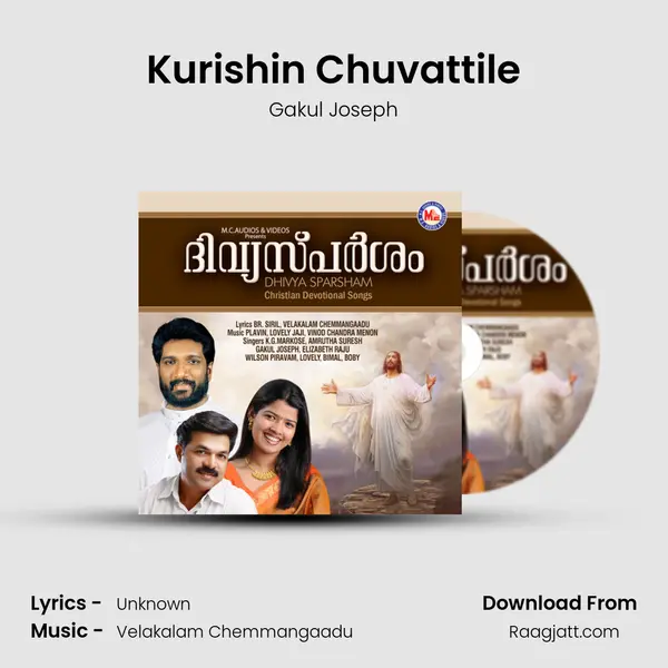 Kurishin Chuvattile - Gakul Joseph album cover 